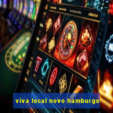 viva local novo hamburgo